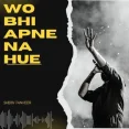 Wo Bhi Apne Na Hue