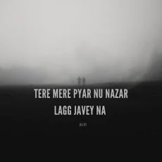 Tere Mere Pyar Nu Nazar Na Lage